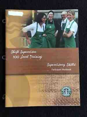 Starbucks Coffee Shift Supervisor Skills 100 Level Training Participant Workbook - Sold on eBay Oct 18, 2021 for $99.99