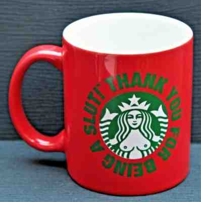 Red Starbucks Parody "Thank You for Being a Slut" Coffee Cup. "Kirill Was Here" - Sold on eBay Jan 17, 2023 for $9.98