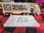 1979 TONKA TINY SEMI  TAYLOR & MCKENNA PRIVATE LABEL SEMI #0050 OF 2000