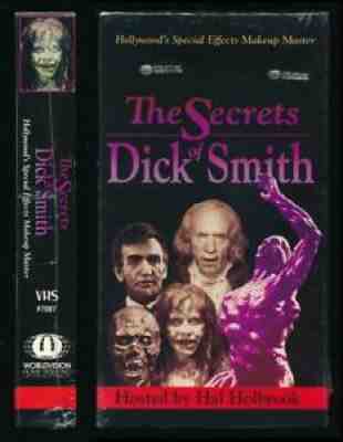 Worldvision VHS Secrets of Dick Smith 1991 Special Effects Horror Make-Up SEALED