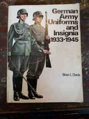 WWII Book German Army Uniforms & Insignia 1933-1945 Brian Davis Arco 1983 224pgs