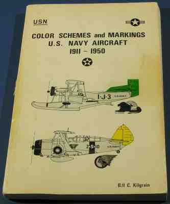 WW1 WW2 US USN Colour Schemes And Markings USN Aircraft Reference Book